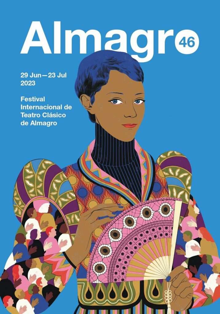 Cartel oficial del Festival Internacional de Teatro Clásico de Almagro. Fuente: Ayuntamiento de Almagro. 
Actividades culturales julio. 