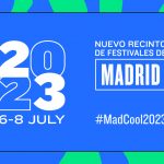 Mad Cool 2023 da el pistoletazo de salida